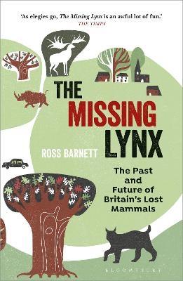 The Missing Lynx - Ross Barnett