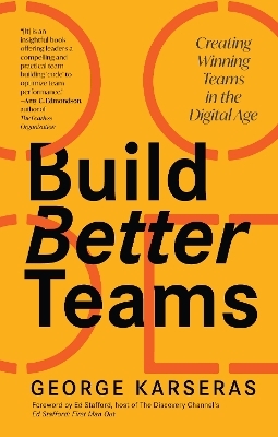 Build Better Teams - George Karseras