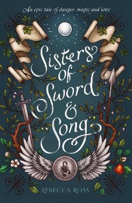 Sisters of Sword and Song - Rebecca Ross