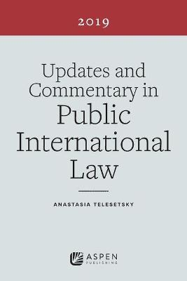 Updates and Commentary in Public International Law - Anastasia Telesetsky