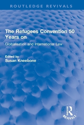 The Refugees Convention 50 Years on - 