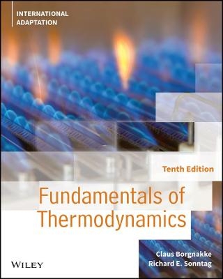 Fundamentals of Thermodynamics, International Adaptation - Claus Borgnakke, Richard E. Sonntag