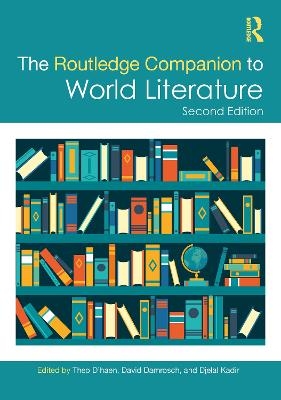 The Routledge Companion to World Literature - 