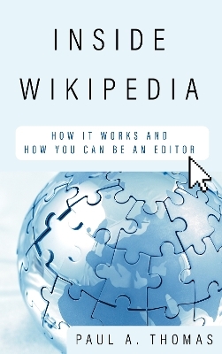 Inside Wikipedia - Paul A. Thomas