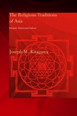 The Religious Traditions of Asia - 