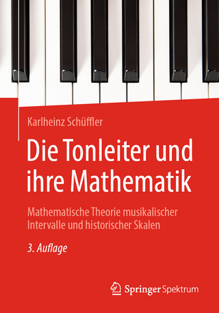 Die Tonleiter und ihre Mathematik - Karlheinz Schüffler