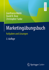 Marketingübungsbuch - Walsh, Gianfranco; Dose, David B.; Funke, Christopher