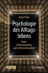 Psychologie des Alltagslebens - Antje Flade