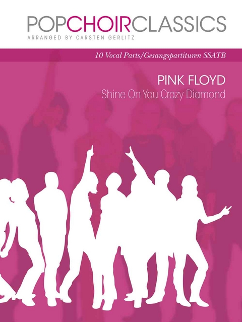 POPCHOIRCLASSICS Pink Floyd: Shine On You Crazy Diamond