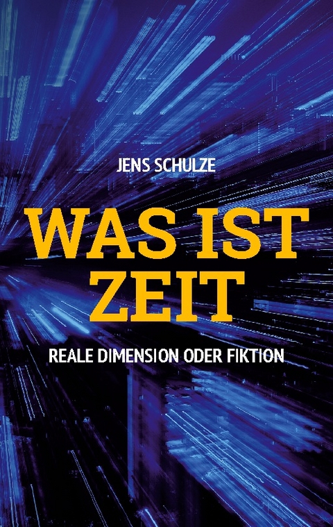 Was ist Zeit - Jens Schulze