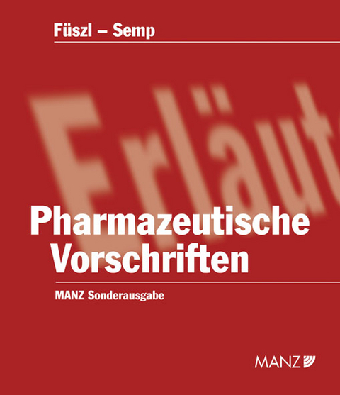 Pharmazeutische Vorschriften - 