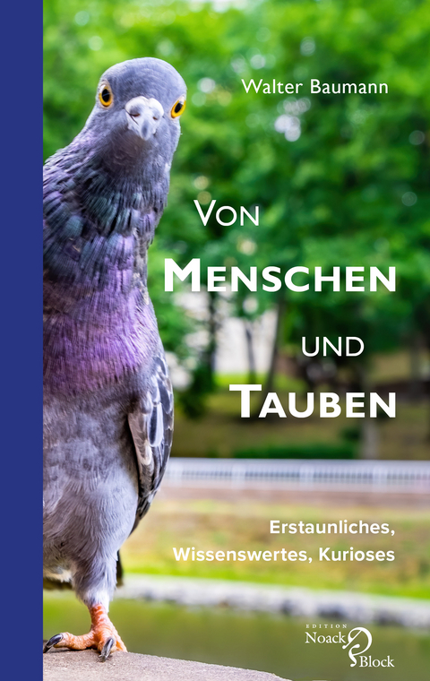 Von Menschen und Tauben - Walter Baumann