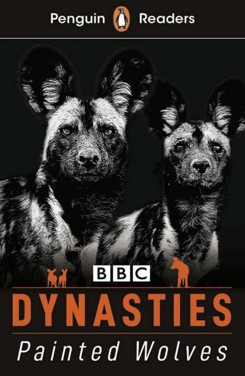 Dynasties: Painted Wolves - Stephen Moss