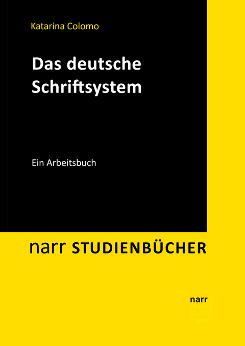 Das deutsche Schriftsystem - Katarina Colomo