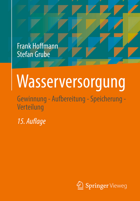 Wasserversorgung - Frank Hoffmann, Stefan Grube