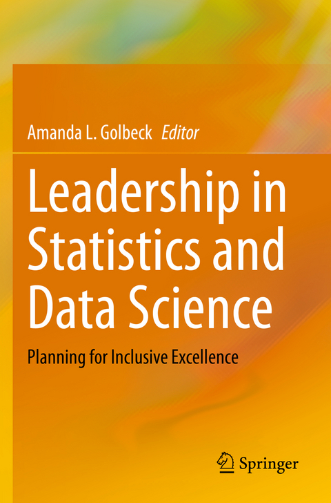 Leadership in Statistics and Data Science - 