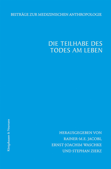 Die Teilhabe des Todes am Leben - 