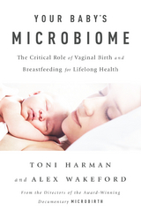 Your Baby's Microbiome - Toni Harman, Alex Wakeford