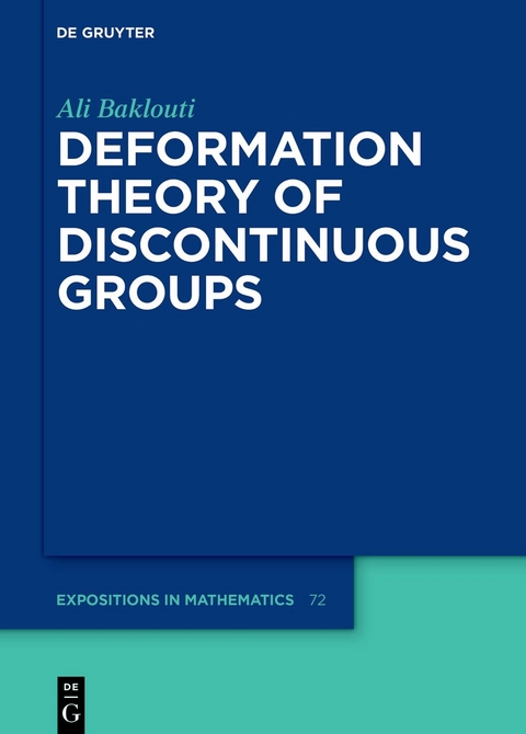 Deformation Theory of Discontinuous Groups - Ali Baklouti