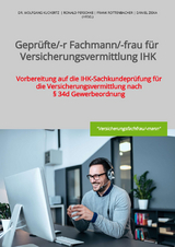 Geprüfte/-r Fachmann/-frau für Versicherungsvermittlung IHK - . GOING PUBLIC! Akademie für Finanzberatung AG