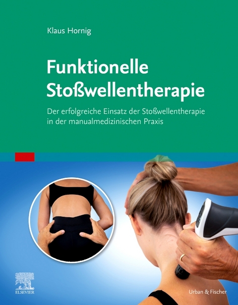 Funktionelle Stoßwellentherapie - Klaus Hornig