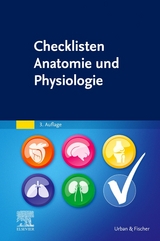 Checklisten Anatomie und Physiologie - Elsevier Gmbh