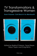 TV Transformations & Transgressive Women - 