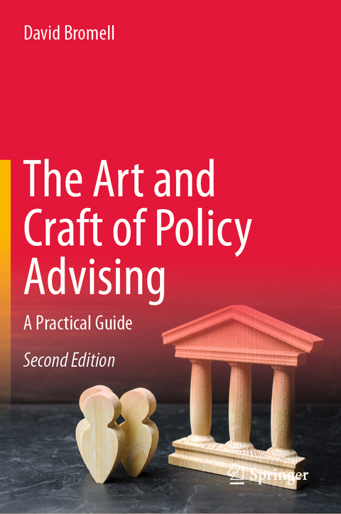 The Art and Craft of Policy Advising - David Bromell