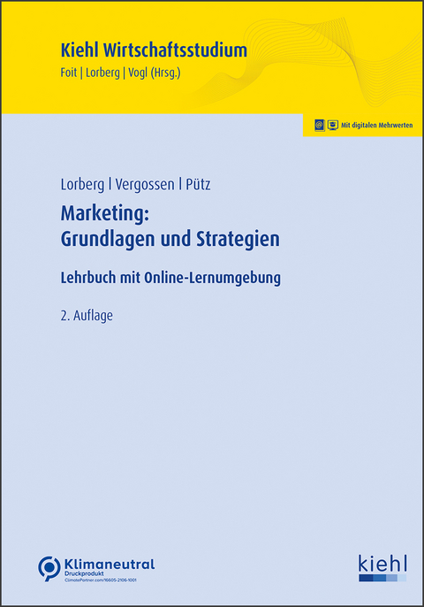 Marketing: Grundlagen und Strategien - Christoph Pütz, LL.M. Lorberg persönlich  M.A. Daniel, Harald Vergossen