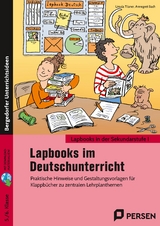 Lapbooks im Deutschunterricht - 5./6. Klasse - Ursula Tilsner, Annegret Bach