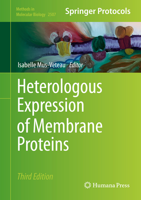 Heterologous Expression of Membrane Proteins - 