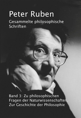 Gesammelte philosophische Schriften, Band 3 - Peter Ruben