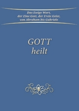 Gott heilt -  Gabriele