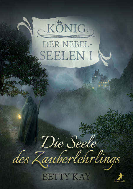 Die Seele des Zauberlehrlings - Betty Kay