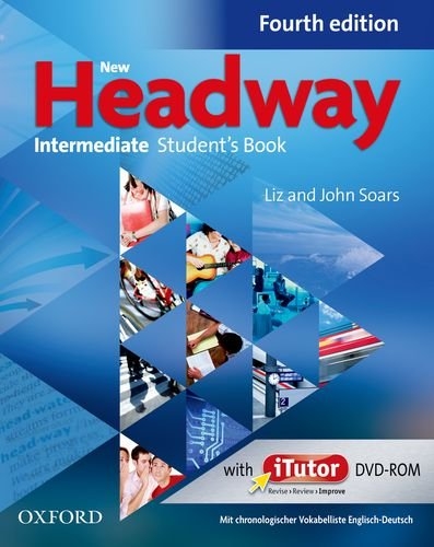 New Headway. Fourth Edition. Intermediate. Student's Book - Liz Soars, John Soars