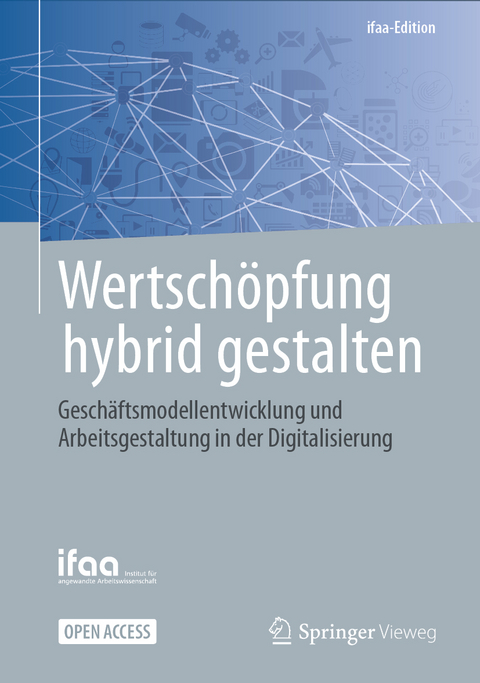 Wertschöpfung hybrid gestalten