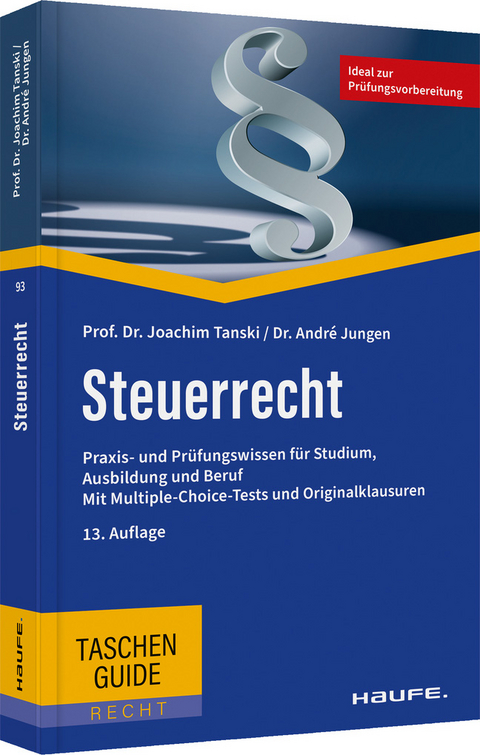 Steuerrecht - Joachim S. Tanski, André Jungen