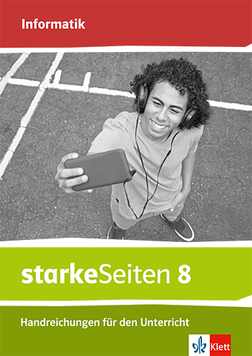 starkeSeiten Informatik 8. Ausgabe Bayern Mittelschule