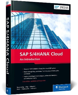 SAP S/4HANA Cloud - Thomas Saueressig, Jan Gilg, Uwe Grigoleit, Arpan Shah, Almer Podbicanin