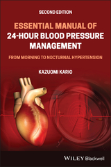 Essential Manual of 24-Hour Blood Pressure Management - Kazuomi Kario