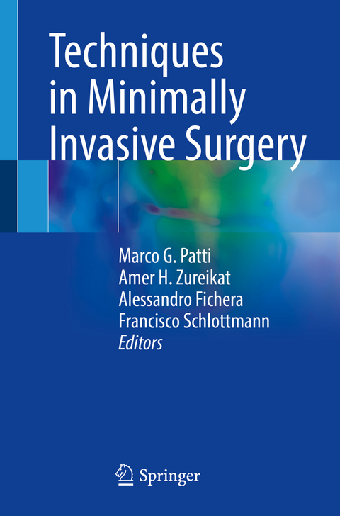 Techniques in Minimally Invasive Surgery - 