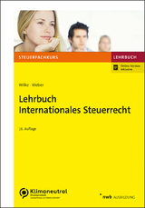 Lehrbuch Internationales Steuerrecht - Kay-Michael Wilke, LL.M. Weber  Jörg-Andreas