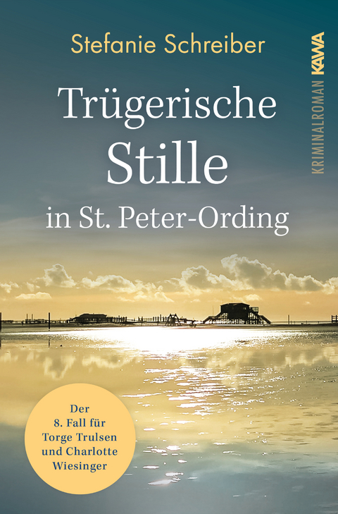 Trügerische Stille in St. Peter-Ording - Stefanie Schreiber