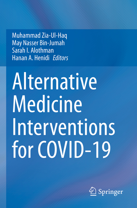 Alternative Medicine Interventions for COVID-19 - 