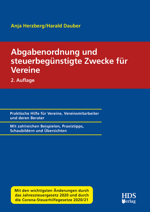 Abgabenordnung und steuerbegünstigte Zwecke für Vereine - Harald Dauber, Anja Herzberg