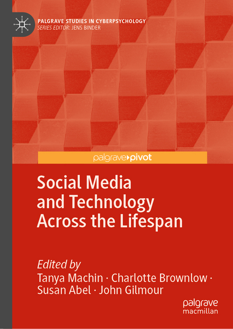 Social Media and Technology Across the Lifespan - 