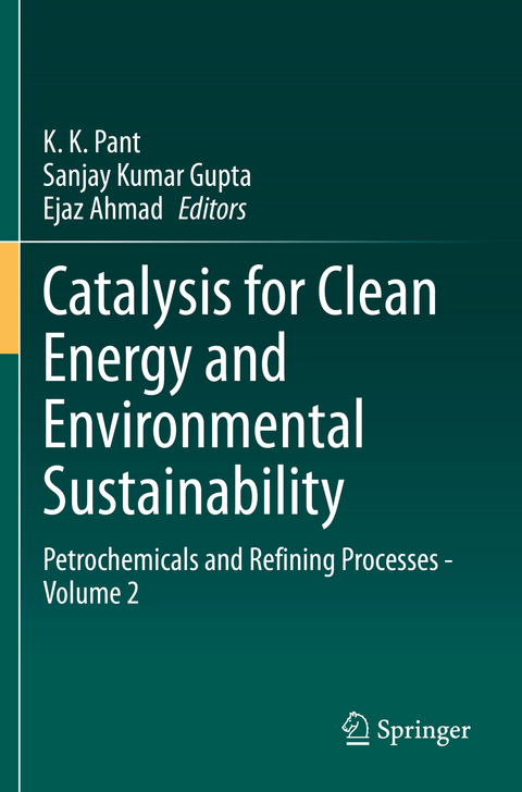 Catalysis for Clean Energy and Environmental Sustainability - 