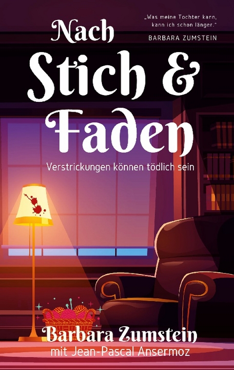 Nach Stich und Faden - Jean-Pascal Ansermoz, Barbara Zumstein