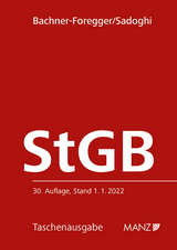 Strafgesetzbuch StGB - Helene Bachner-Foregger, Alice Sadoghi