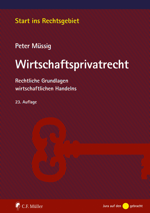 Müssig, Wirtschaftsprivatrecht - Peter Müssig